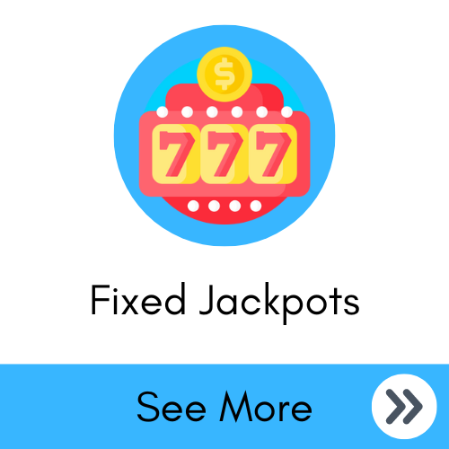 Fixed Jackpots Guide